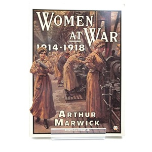 Women at War, 1914-18