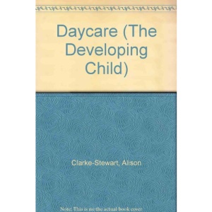 Day Care (Developing Child S.)