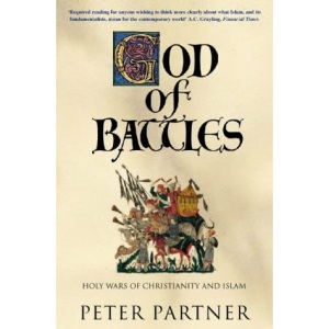 God of Battles: Holy Wars of East and West
