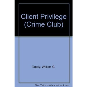 Client Privilege (Crime Club S.)