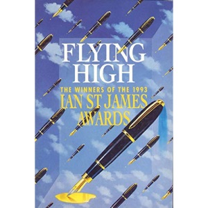 Flying High: Ian St.James Award Winners Book, 1993