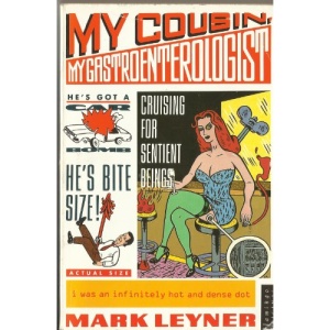 My Cousin, My Gastroenterologist (Flamingo)