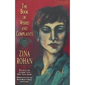 The Book of Wishes and Complaints