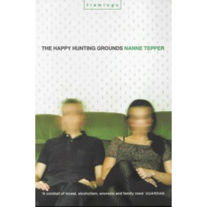 The Happy Hunting Grounds