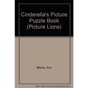 Cinderella's Picture Puzzle Book (Picture Lions)