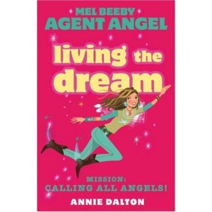 Mel Beeby, Agent Angel (12) – Living the Dream: No. 12