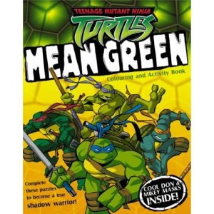 Mean Green: Colouring and Activity Book (Teenage Mutant Ninja Turtles)