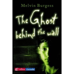 Collins Readers - Ghost Behind the Wall (Cascades)