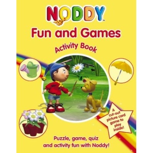 Noddy Fun and Games Activity Book