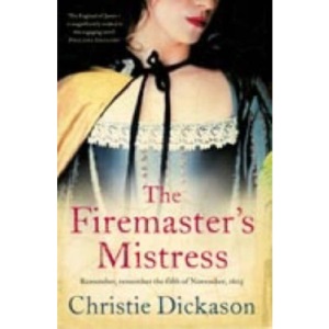 The Firemaster’s Mistress