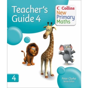 Collins New Primary Maths - Teacher's Guide 4: Bk. 4