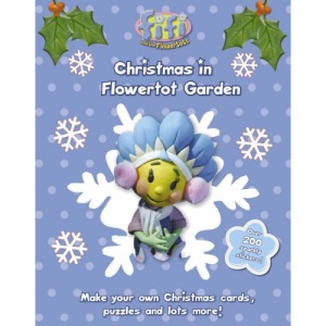 Christmas in Flowertot Garden (Fifi and the Flowertots)