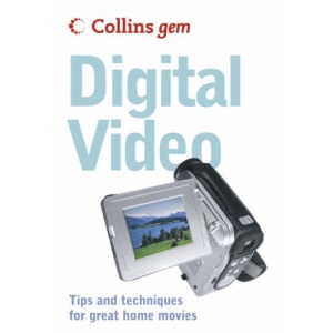 Digital Video : (Collins GEM) :