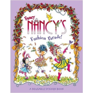 Fancy Nancy - Fancy Nancy's Fashion Parade: Sticker Book