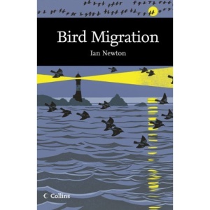 Collins New Naturalist Library (113) - Bird Migration