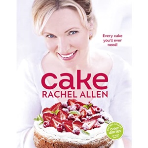 Cake: 200 fabulous foolproof baking recipes
