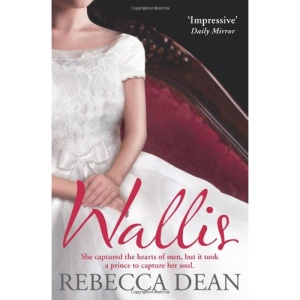 Wallis: She captured the hearts of men, but it took a prince to capture her soul