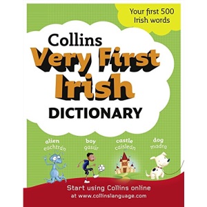 Collins Very First Irish Dictionary (Collins Primary Dictionaries)