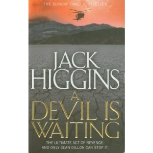 A Devil is Waiting (Sean Dillon Series, Book 19)