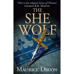 The She-Wolf (The Accursed Kings, Book 5)