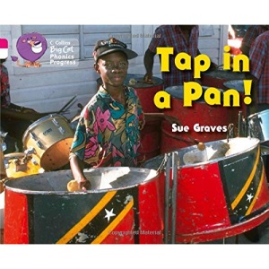 Tap in a Pan!: Band 01A Pink A/Band 10 White (Collins Big Cat Phonics Progress)