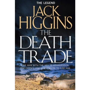 The Death Trade (Sean Dillon Series, Book 20)
