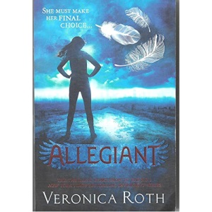 Allegiant: Book 3 (Divergent)