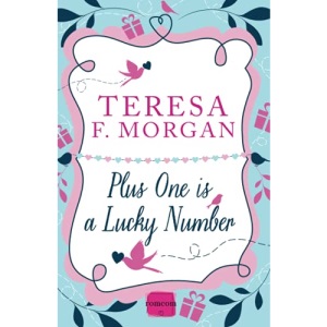 Plus One is a Lucky Number (Harperimpulse Romcom)