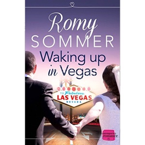 Waking up in Vegas: A Royal Romance to Remember! (The Princes of Westerwald, Book 1)