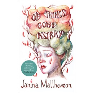 Of Things Gone Astray