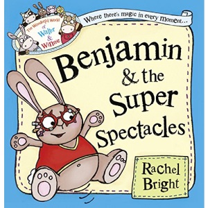Benjamin and the Super Spectacles (The Wonderful World of Walter and Winnie)