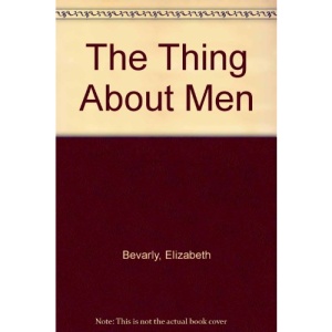 The Thing About Men