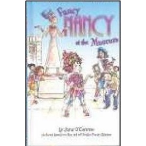 Fancy Nancy at the Museum