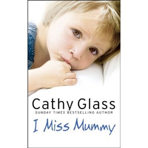 I Miss Mummy: The True Story of a Frightened Young Girl Who is Desperate to Go Home