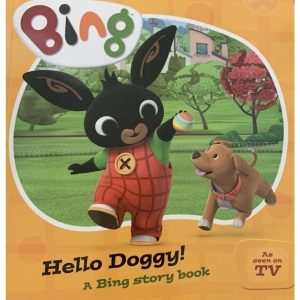 BING: HELLO DOGGY! - Bedtime Picture Story Book - Bing Story Book
