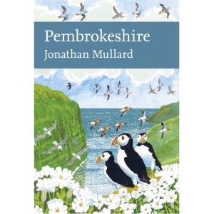 Pembrokeshire: Book 141 (Collins New Naturalist Library)