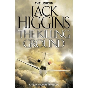 The Killing Ground: Book 14 (Sean Dillon Series)