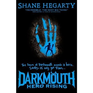 Hero Rising (Darkmouth, Book 4)