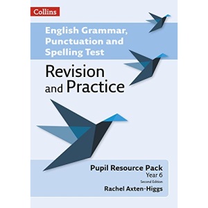 Key Stage 2: Pupil Resource (English Grammar, Punctuation and Spelling Test Revision and Practice)