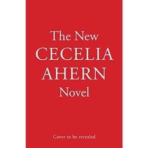 Cecelia Ahern Untitled Novel 3