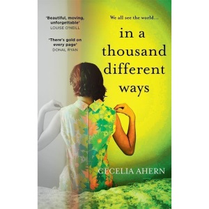 In a Thousand Different Ways: the gripping, unforgettable new novel from the Sunday Times number 1 bestselling author