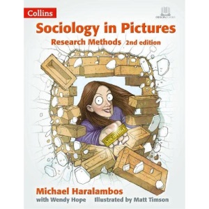 Research Methods 2nd Edition (Sociology in Pictures)