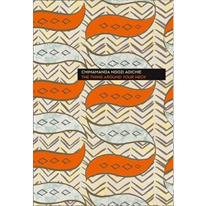 The Thing Around Your Neck