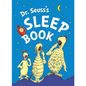 Dr. Seuss’s Sleep Book