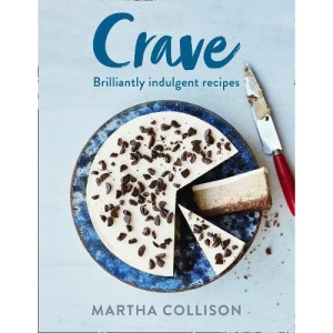 Crave: Brilliantly indulgent recipes