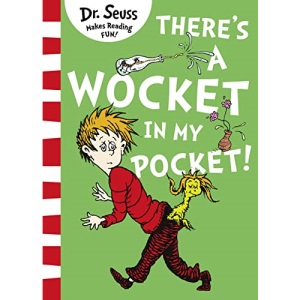 There’s a Wocket in my Pocket
