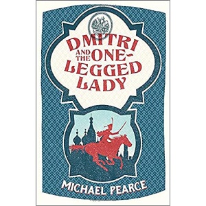 Dmitri and the One-Legged Lady: Book 2