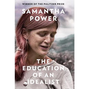 The Education of an Idealist: THE INTERNATIONAL BESTSELLER