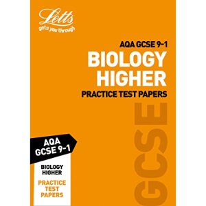 Grade 9-1 GCSE Biology Higher AQA Practice Test Papers: GCSE Grade 9-1 (Letts GCSE 9-1 Revision Success)