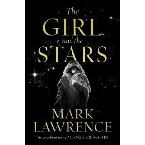 The Girl and the Stars (The Girl and the Stars, Book 1)